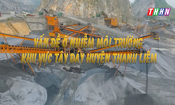 CQCNVCT: Vấn đề ô nhiễm môi trường khu vực Tây Đáy huyện Thanh Liêm