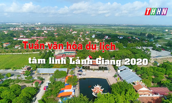 Du lịch Hà Nam: Tuần VHDL tâm linh Lảnh Giang 2020