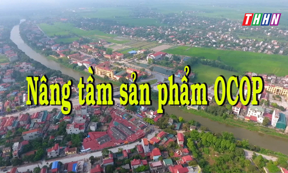 PS: Nâng tầm sản phẩm OCOP 