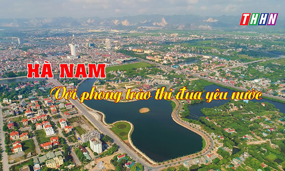 Phim tài liệu: Hà Nam - Với phong trào thi đua yêu nước