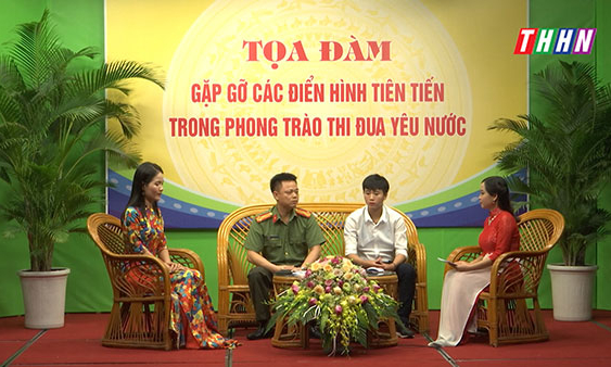 Tọa đàm - Gặp gỡ các điển hình tiên tiến trong phong trào thi đua yêu nước