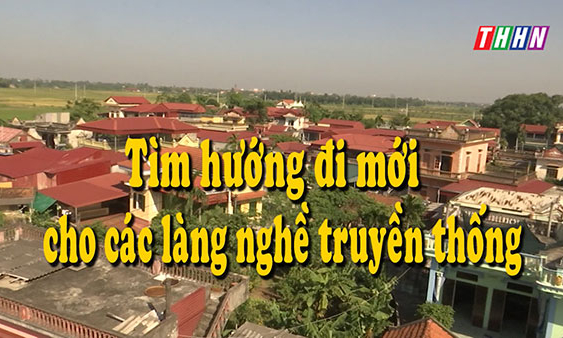 HNPT: Tìm hướng đi mới cho các làng nghề truyền thống