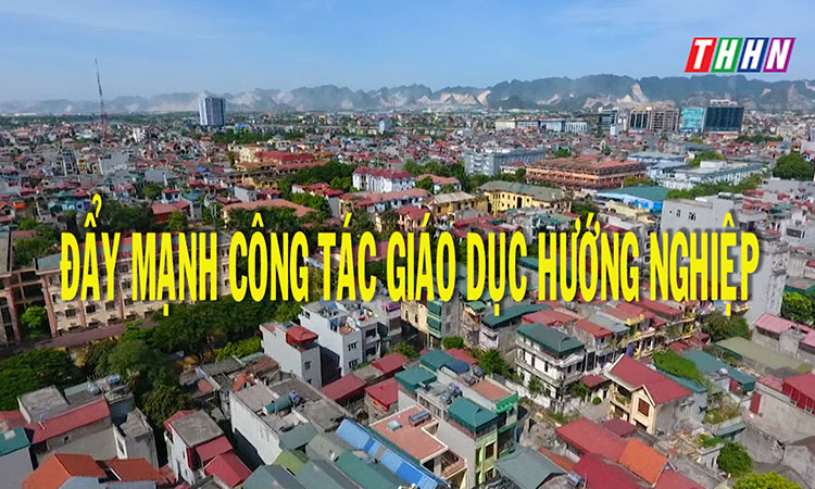 PS: Đẩy mạnh công tác giáo dục hướng nghiệp