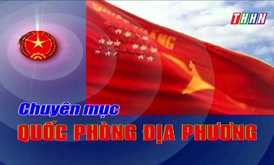 Chuyên mục Quốc phòng địa phương