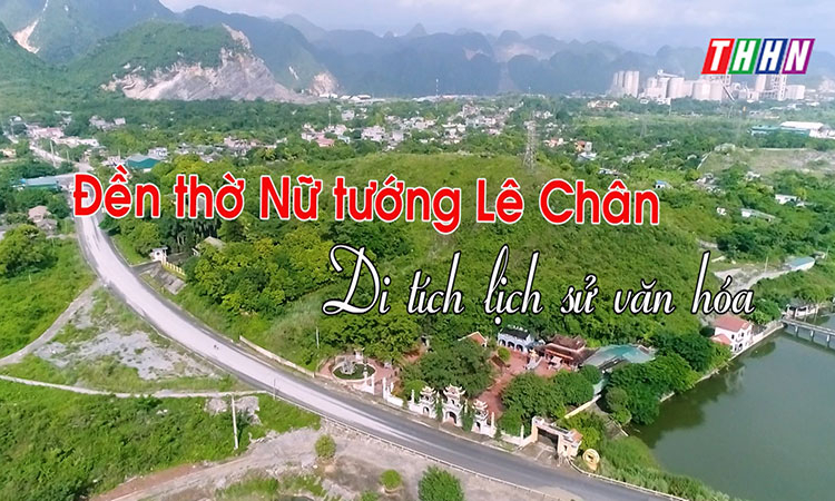 GNVH: Đền thờ Nữ tướng Lê Chân - Di tích lịch sử văn hóa