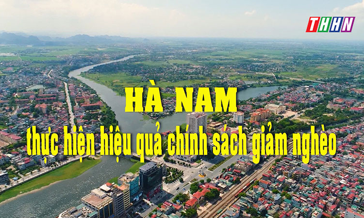 XDĐ: Hà Nam thực hiện hiệu quả chính sách giảm nghèo