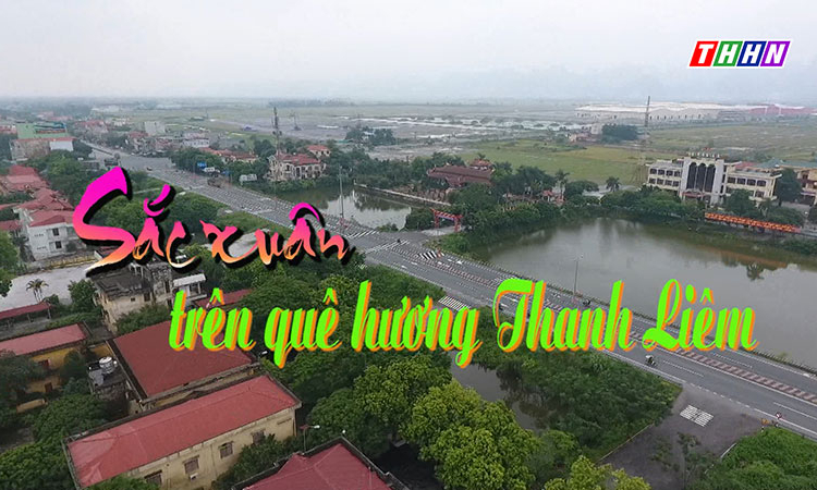 PS: Sắc xuân trên quê hương Thanh Liêm