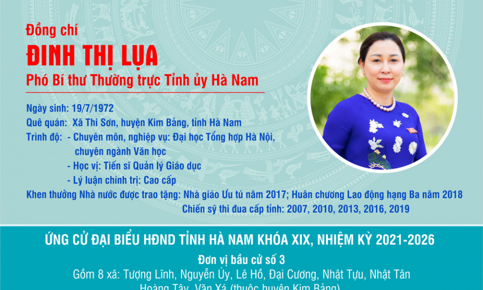 [Infographics] TIỂU SỬ TÓM TẮT CỦA ĐỒNG CHÍ PHÓ BÍ THƯ THƯỜNG TRỰC TỈNH ỦY ĐINH THỊ LỤA - ỨNG CỬ VIÊN ĐẠI BIỂU HĐND TỈNH HÀ NAM KHÓA XIX, NHIỆM KỲ 2021 - 2026