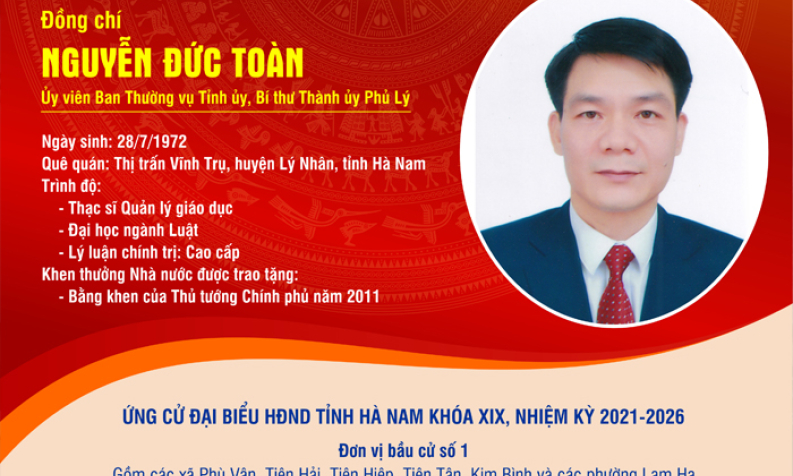 [Infographics] TIỂU SỬ TÓM TẮT CỦA ĐỒNG CHÍ BÍ THƯ THÀNH ỦY PHỦ LÝ NGUYỄN ĐỨC TOÀN - ỨNG CỬ VIÊN ĐẠI BIỂU HĐND TỈNH HÀ NAM KHÓA XIX