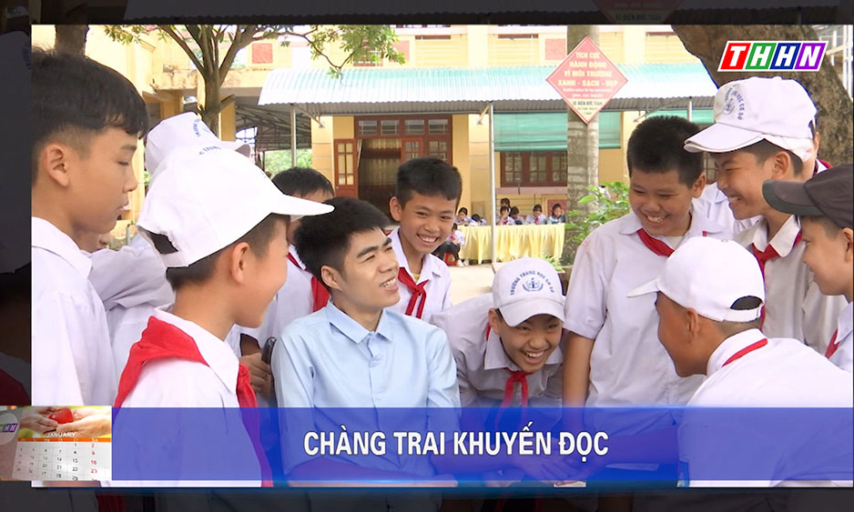 Mỗi tuần một câu chuyện đẹp: Chàng trai khuyến học