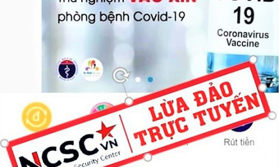 Cảnh báo nhiều thủ đoạn lợi dụng COVID-19 để lừa đảo