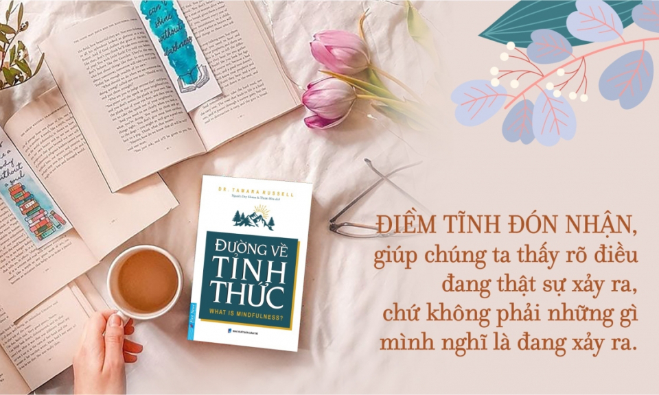 "Đường về tỉnh thức": Sống tỉnh thức và thực hành chánh niệm trong thời điểm dịch Covid-19