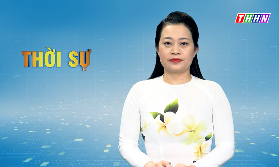 Thời sự Hà Nam tối 18.01.2022