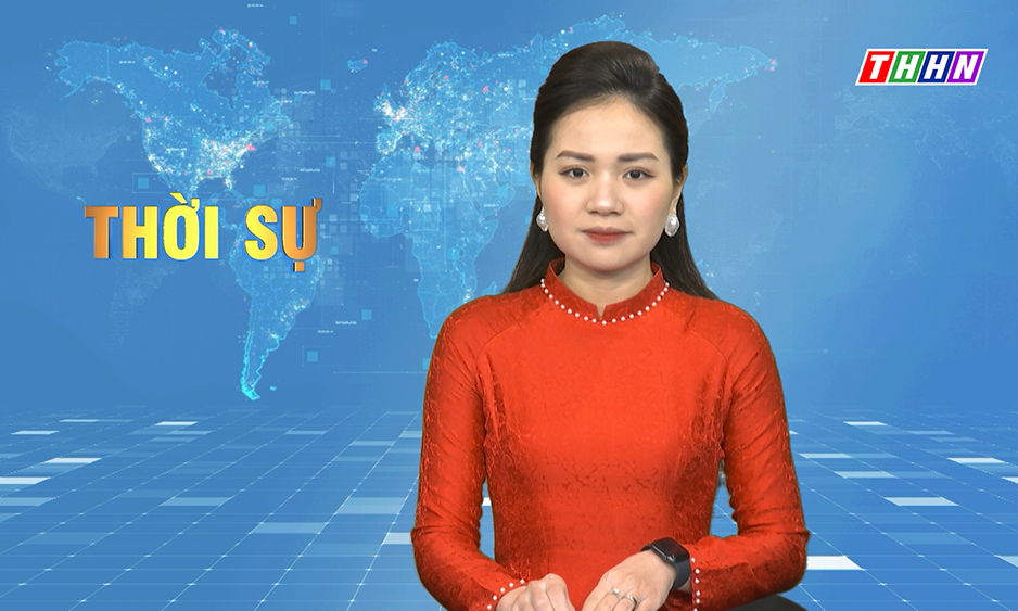 Thời sự Hà Nam tối 21.02.2022