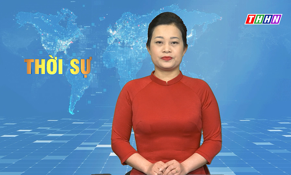 Thời sự Hà Nam tối 23.02.2022