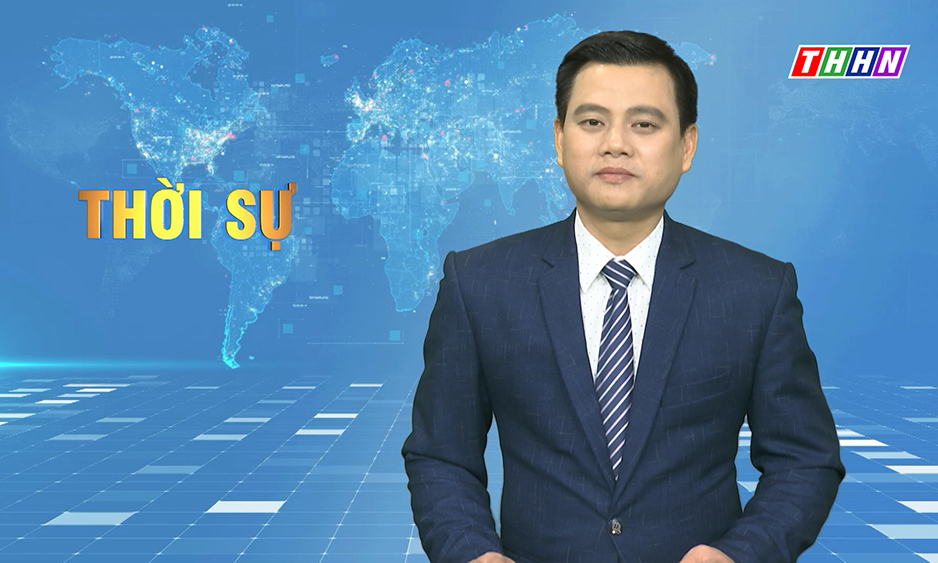 Thời sự Hà Nam tối 25.02.2022