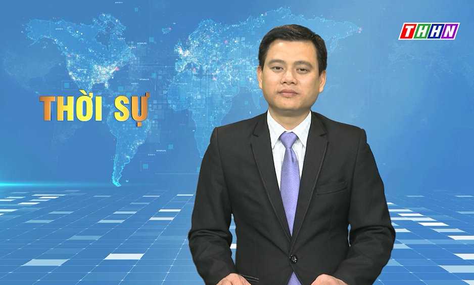 Thời sự Hà Nam tối 28.02.2022