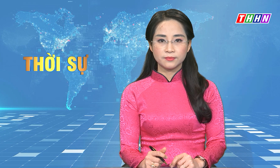 Thời sự Hà Nam tối 23.3.2022