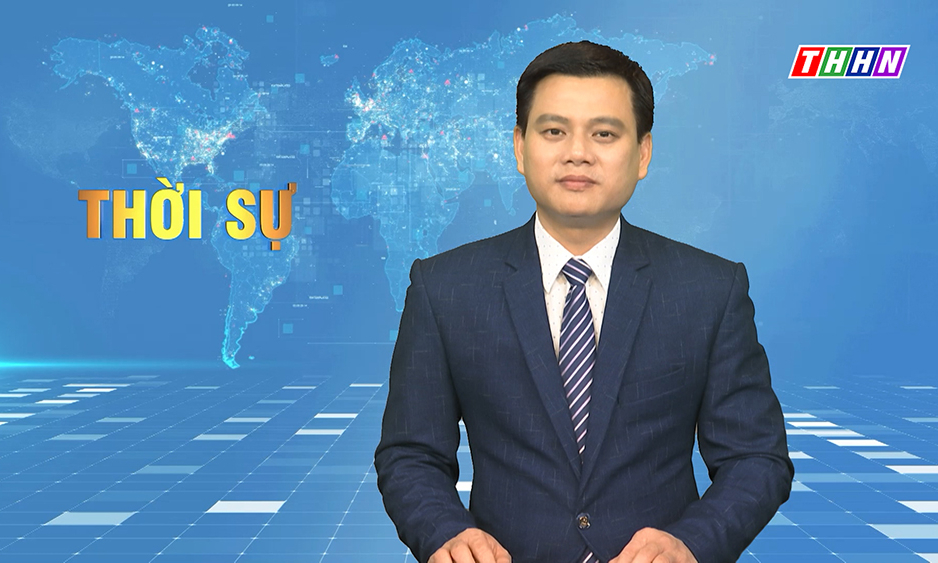 Thời sự Hà Nam tối 25.3.2022