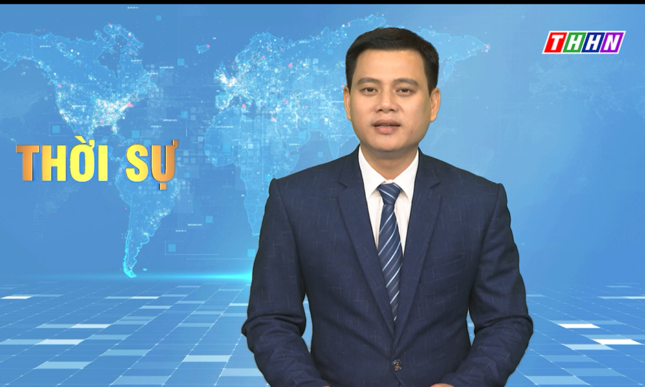 Thời sự Hà Nam tối 15.5.2022