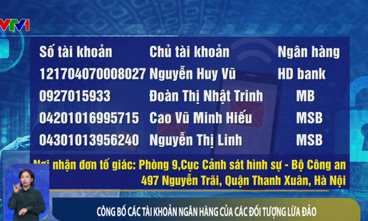 Công bố 18 tài khoản ngân hàng của các đối tượng lừa đảo