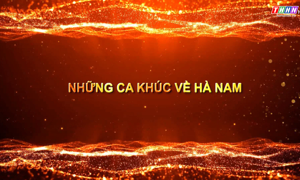 Những ca khúc về Hà Nam