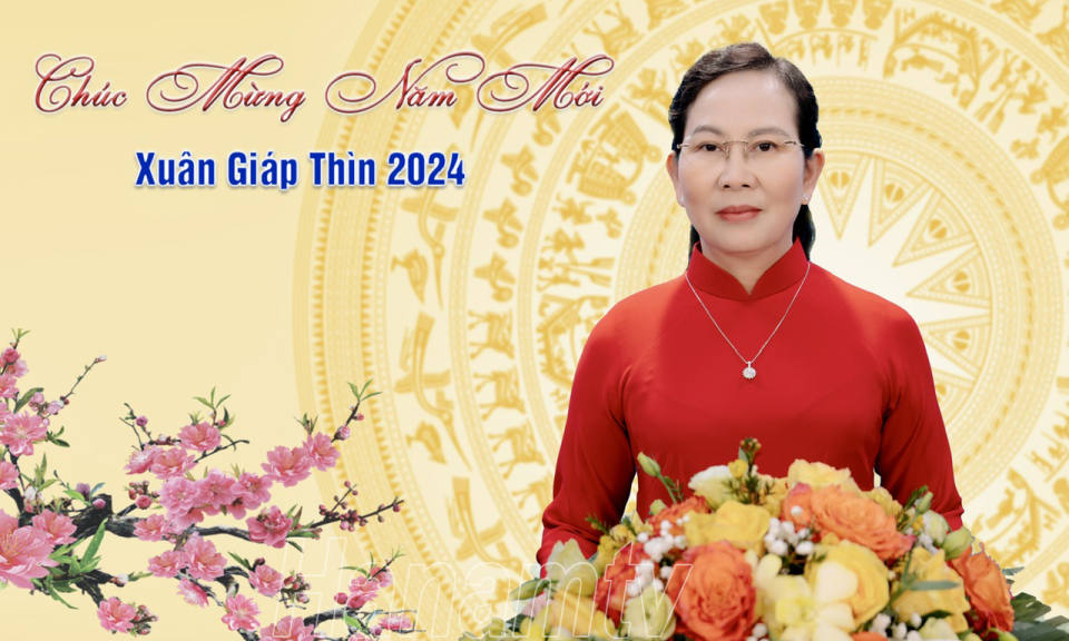Lời chúc Tết của đồng chí Lê Thị Thủy, Ủy viên Trung ương Đảng, Bí thư Tỉnh ủy, Chủ tịch HĐND tỉnh nhân dịp Xuân Giáp Thìn 2024