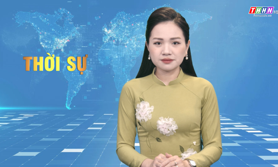 Thời sự Hà Nam tối 22.02.2024