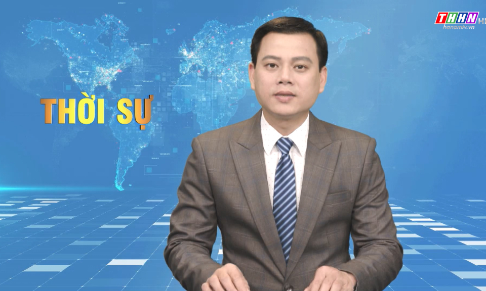 Thời sự Hà Nam tối 25.02.2024