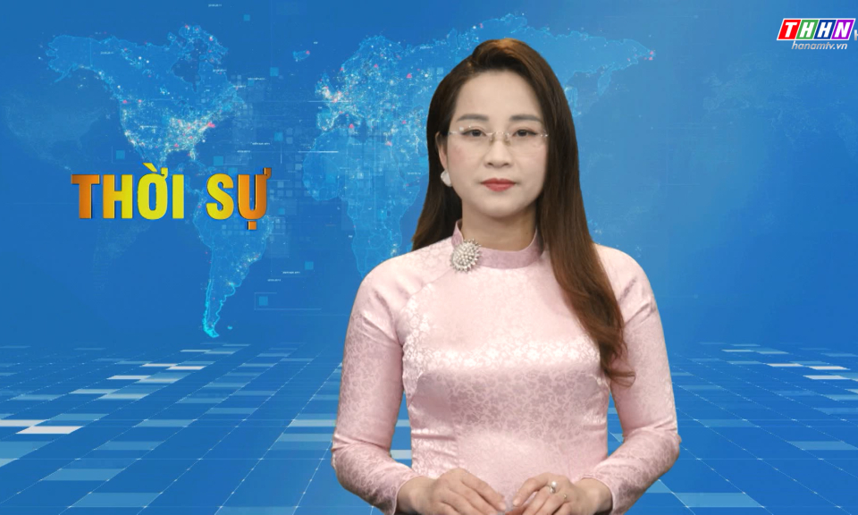 Thời sự Hà Nam tối 20.3.2024