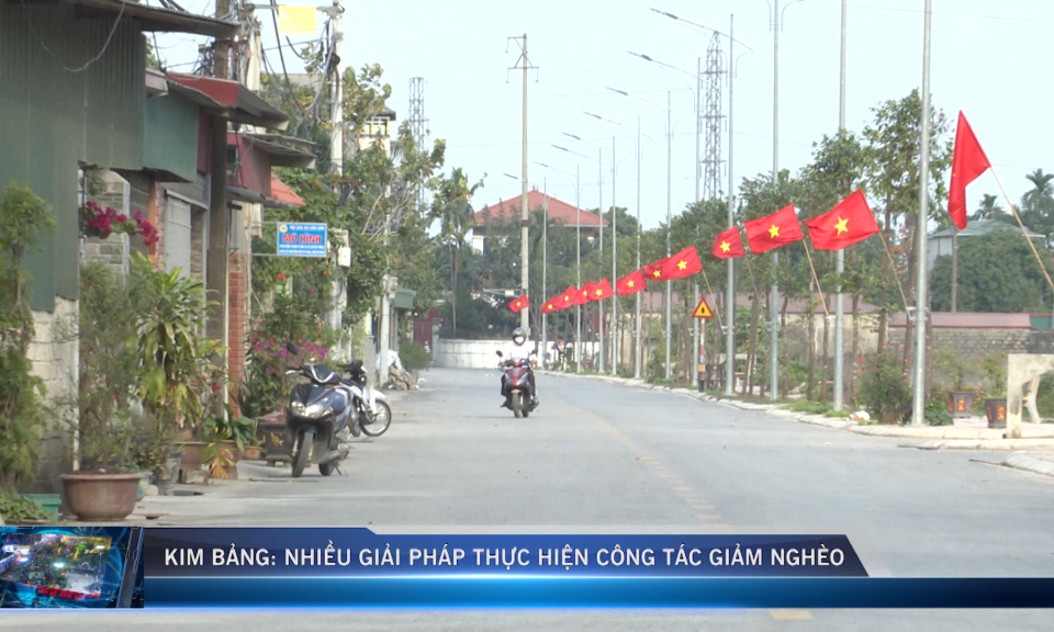 VĐHN: Kim Bảng: Nhiều giải pháp thực hiện công tác giảm nghèo