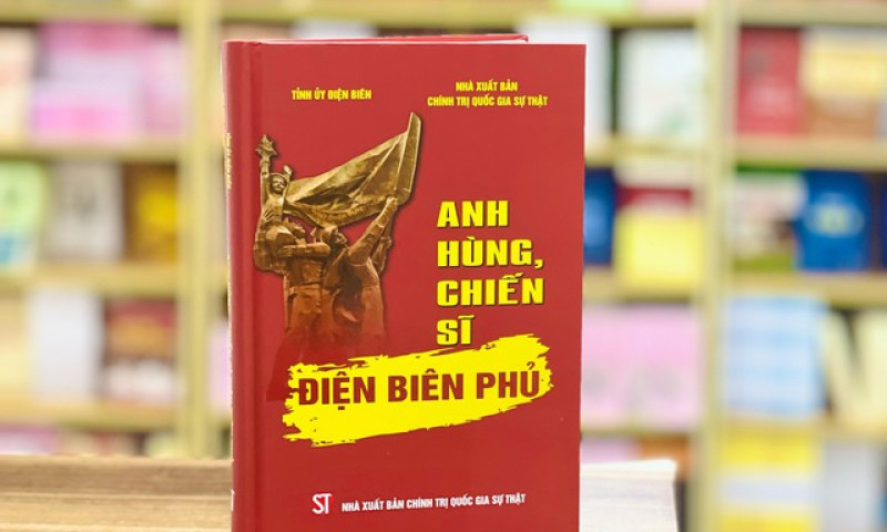 Ra mắt cuốn sách tri ân chiến sĩ Điện Biên anh hùng