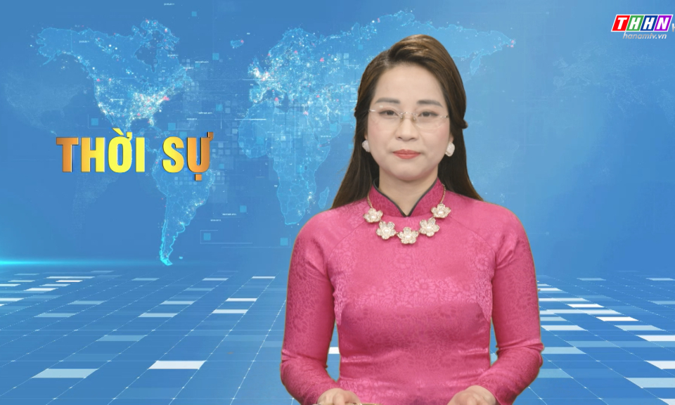 Thời sự Hà Nam tối 17.4.2024