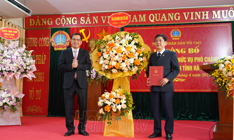 Công bố Quyết định bổ nhiệm Phó Chánh án Tòa án nhân dân tỉnh Hà Nam