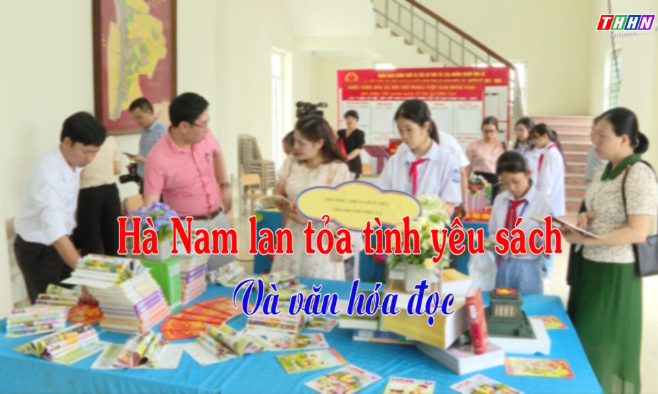 GNVH: Hà Nam lan tỏa tình yêu sách và văn hóa đọc