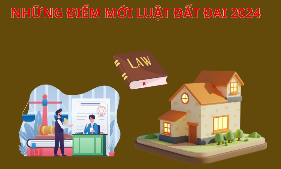 PODCAST | Những điểm mới của Luật Đất đai 2024