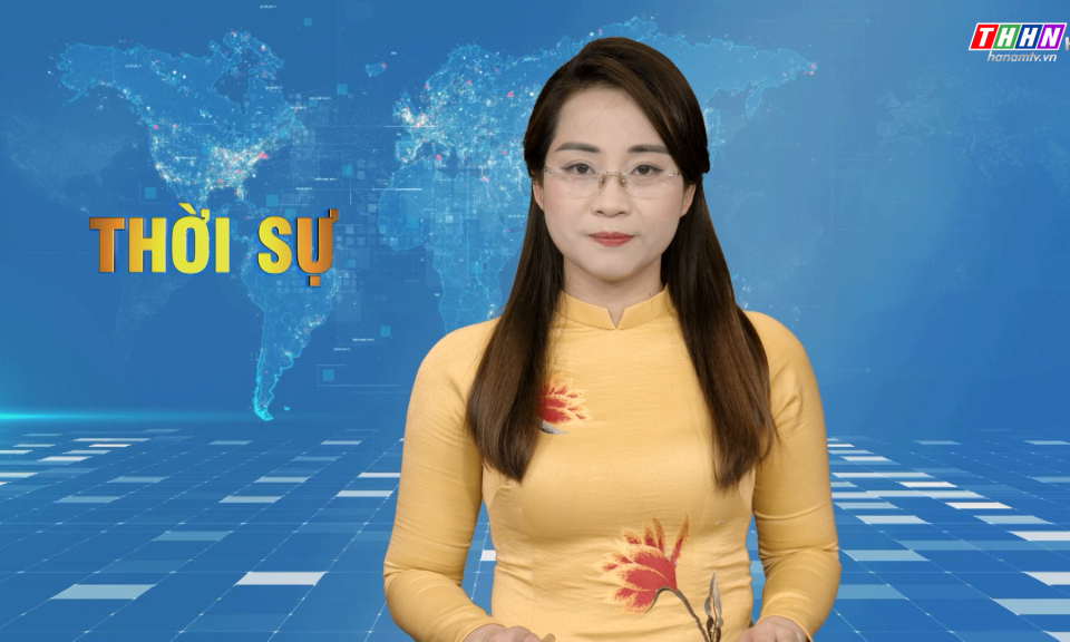 Thời sự Hà Nam tối 15.5.2024