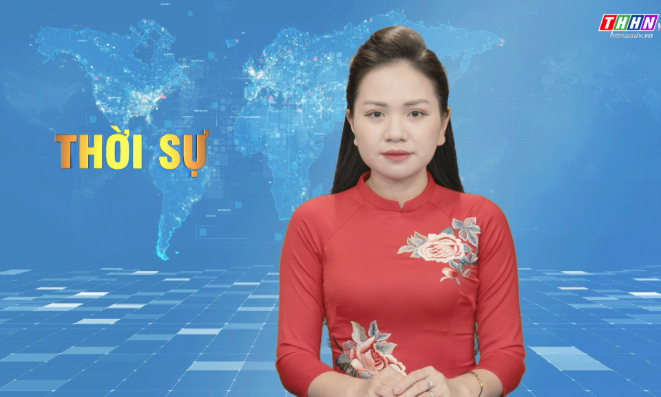 Thời sự Hà Nam tối 30.5.2024