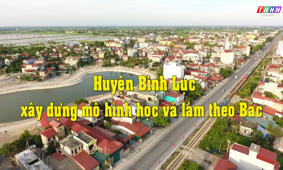 Học tập và làm theo Bác Bình: Lục xây dựng mô hình Học tập và làm theo Bác