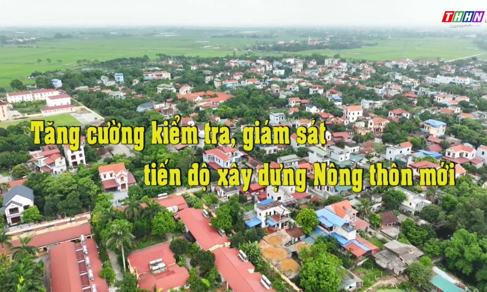 PS: Tăng cường công tác kiểm tra giám sát đánh giá năng lực xây dựng NTM