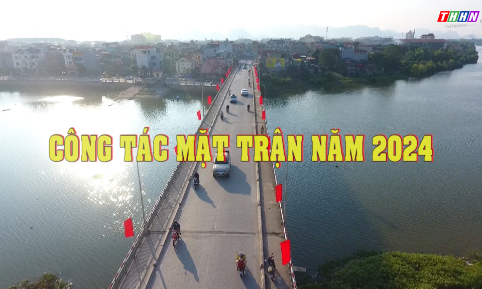 ĐĐK: Công tác mặt trận năm 2024