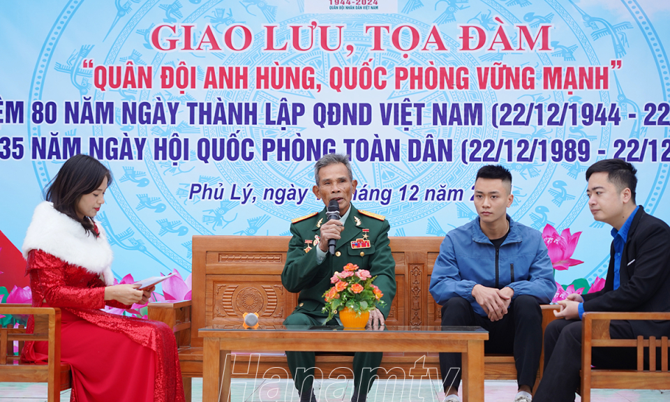 Giao lưu, tọa đàm “Quân đội anh hùng, quốc phòng vững mạnh”