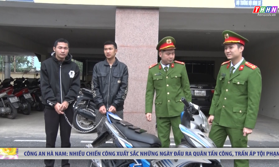 ANHN: Công an tỉnh Hà Nam: Nhiều chiến công xuất sắc những ngày đầu ra quân tấn công, trấn áp tội phạm