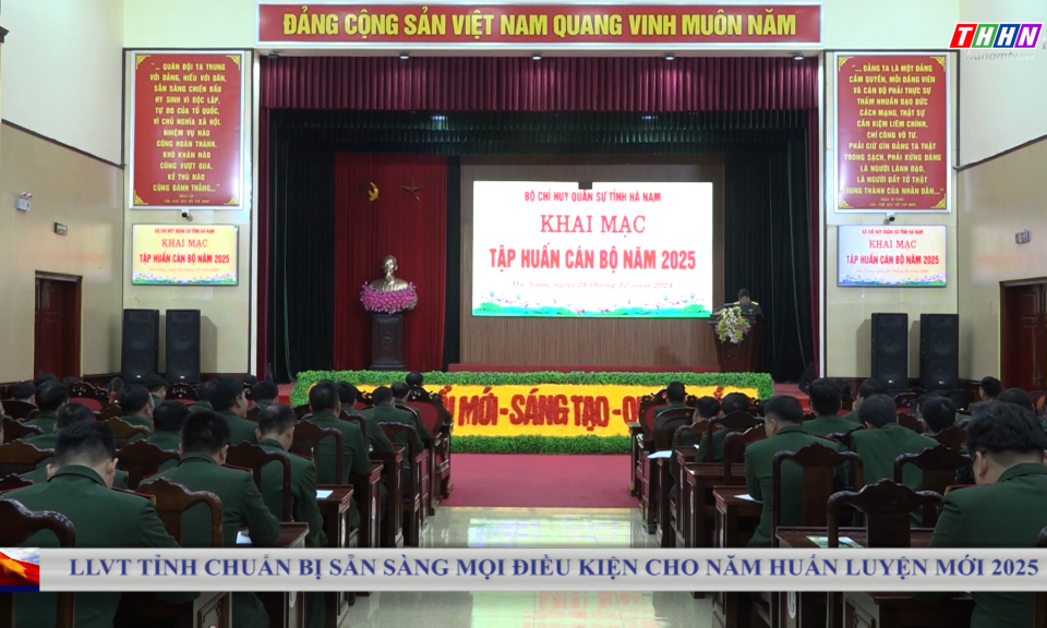 QPĐP: Lực lượng vũ trang tỉnh chuẩn bị sẵn sàng mọi điều kiện cho năm huấn luyện mới 2025