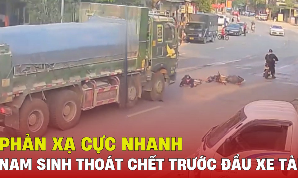 TTXH: Phản xạ cực nhanh, nam sinh thoát chết trong gang tấc trước đầu xe tải