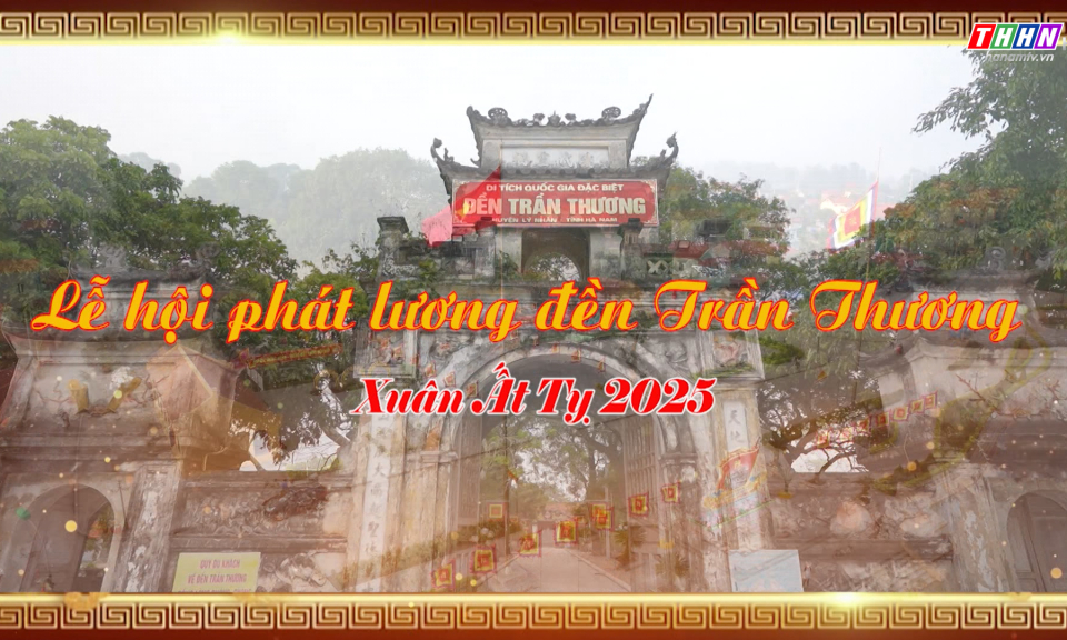 QB: Lễ hội phát lương đền Trần Thương xuân Ất Tỵ 2025