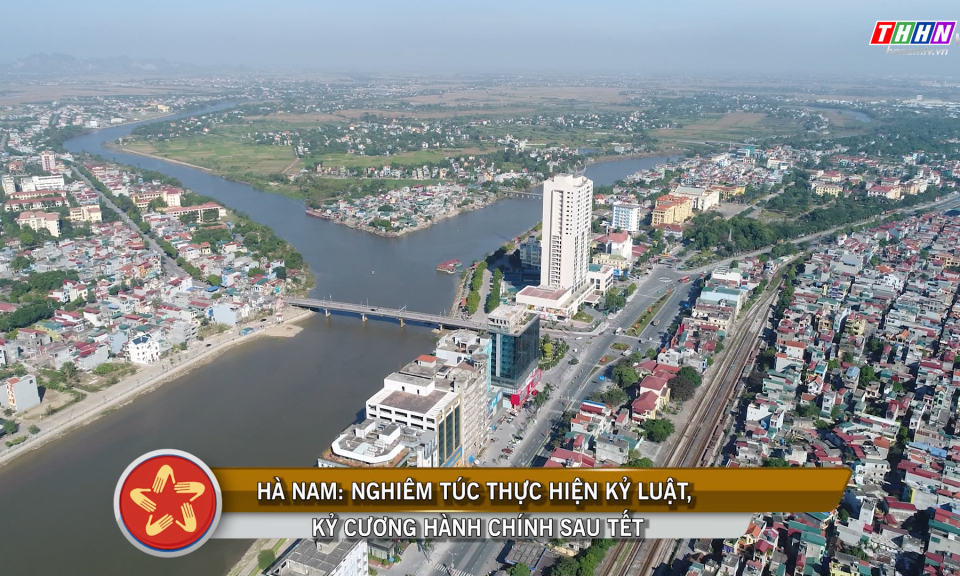 CCHC: Hà Nam: Nghiêm túc thực hiện kỷ luật, kỷ cương hành chính sau Tết