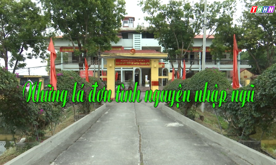 PS: Những lá đơn tình nguyện nhập ngũ