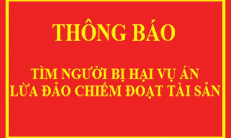 Tìm bị hại vụ án “Lừa đảo chiếm đoạt tài sản” xảy ra tại xã Chính Lý, huyện Lý Nhân