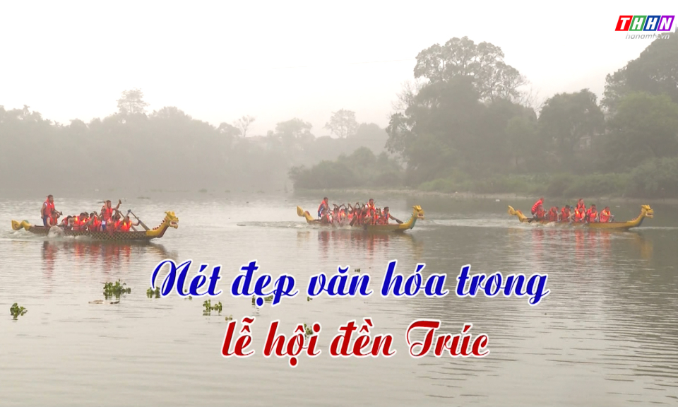 GNVH: Nét đẹp văn hóa trong Lễ hội Đền Trúc